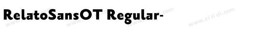 RelatoSansOT Regular字体转换